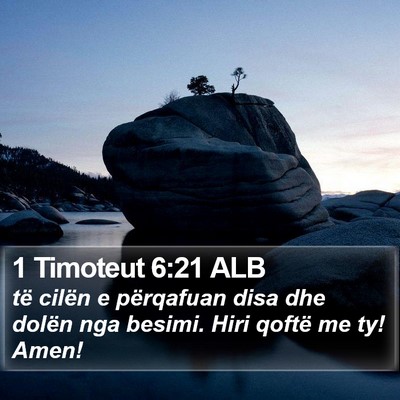 1 Timoteut 6:21 ALB Bible Verse Image