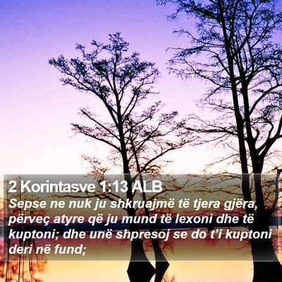 2 Korintasve 1:13 ALB Bible Verse Image
