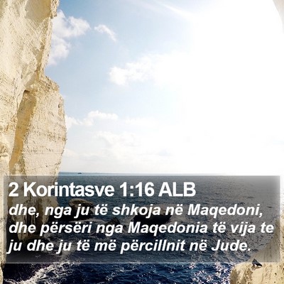 2 Korintasve 1:16 ALB Bible Verse Image