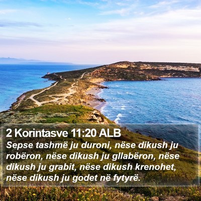 2 Korintasve 11:20 ALB Bible Verse Image