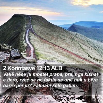 2 Korintasve 12:13 ALB Bible Verse Image