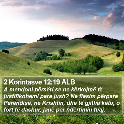 2 Korintasve 12:19 ALB Bible Verse Image
