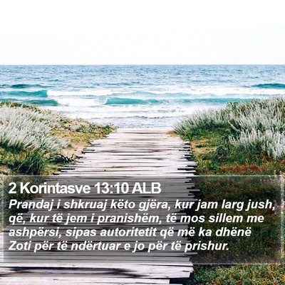 2 Korintasve 13:10 ALB Bible Verse Image