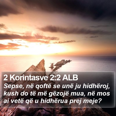 2 Korintasve 2:2 ALB Bible Verse Image