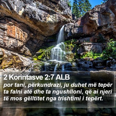 2 Korintasve 2:7 ALB Bible Verse Image
