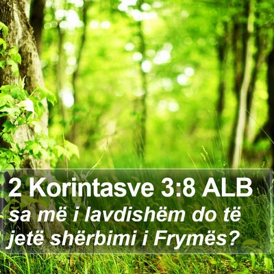 2 Korintasve 3:8 ALB Bible Verse Image
