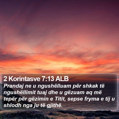 2 Korintasve 7:13 ALB Bible Verse Image