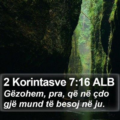 2 Korintasve 7:16 ALB Bible Verse Image