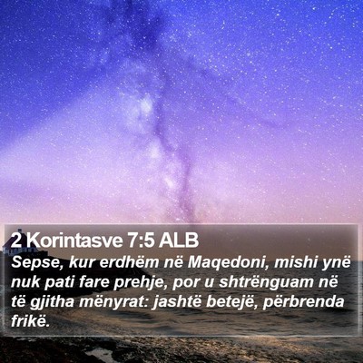 2 Korintasve 7:5 ALB Bible Verse Image