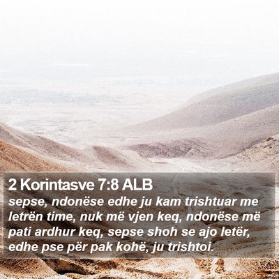 2 Korintasve 7:8 ALB Bible Verse Image