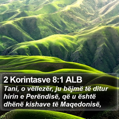 2 Korintasve 8:1 ALB Bible Verse Image
