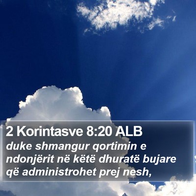 2 Korintasve 8:20 ALB Bible Verse Image