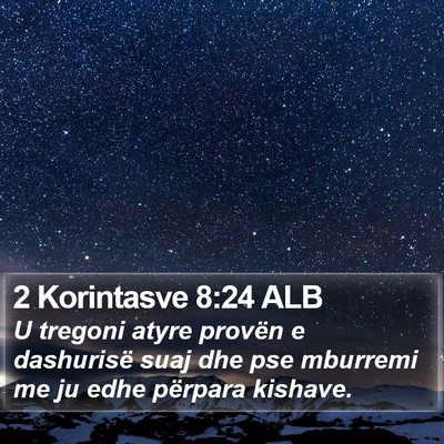 2 Korintasve 8:24 ALB Bible Verse Image