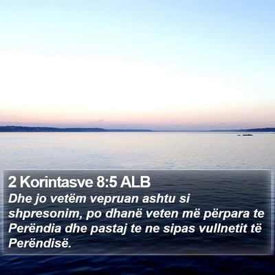 2 Korintasve 8:5 ALB Bible Verse Image