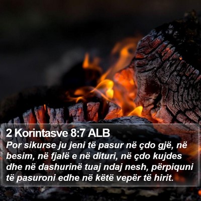 2 Korintasve 8:7 ALB Bible Verse Image