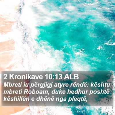 2 Kronikave 10:13 ALB Bible Verse Image