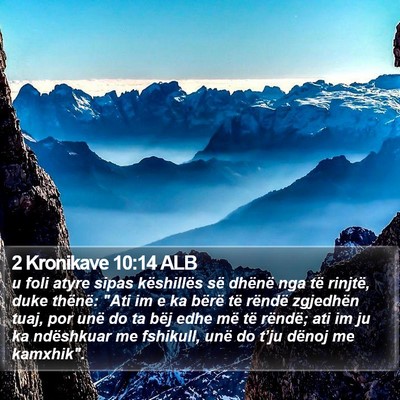2 Kronikave 10:14 ALB Bible Verse Image