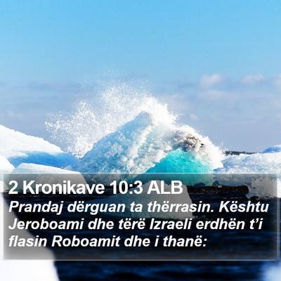 2 Kronikave 10:3 ALB Bible Verse Image