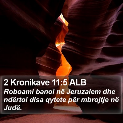 2 Kronikave 11:5 ALB Bible Verse Image
