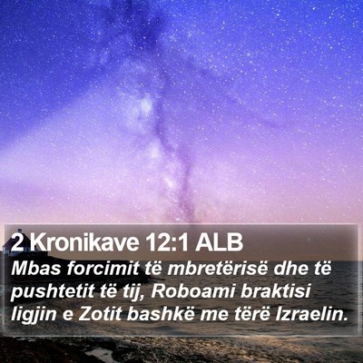 2 Kronikave 12:1 ALB Bible Verse Image