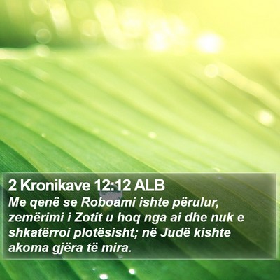 2 Kronikave 12:12 ALB Bible Verse Image