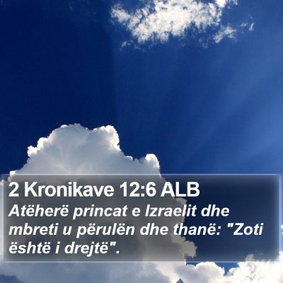 2 Kronikave 12:6 ALB Bible Verse Image