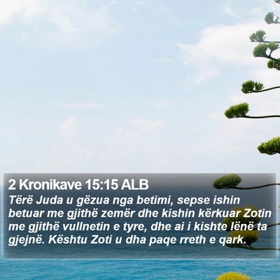 2 Kronikave 15:15 ALB Bible Verse Image