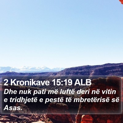 2 Kronikave 15:19 ALB Bible Verse Image