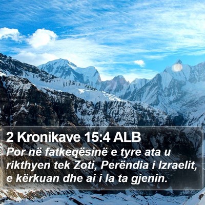 2 Kronikave 15:4 ALB Bible Verse Image