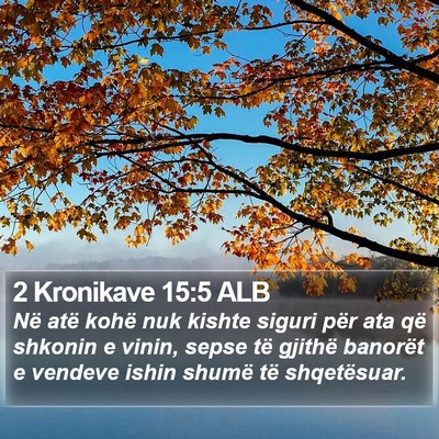 2 Kronikave 15:5 ALB Bible Verse Image