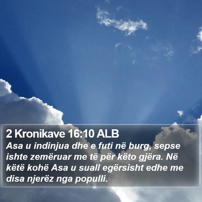 2 Kronikave 16:10 ALB Bible Verse Image