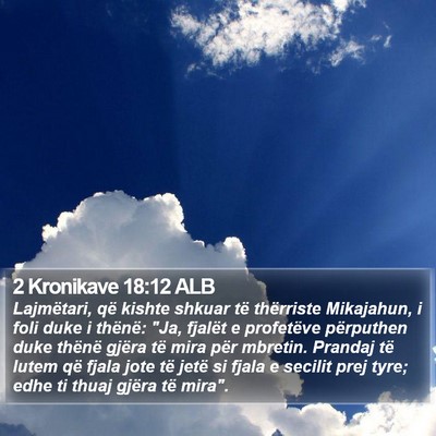 2 Kronikave 18:12 ALB Bible Verse Image