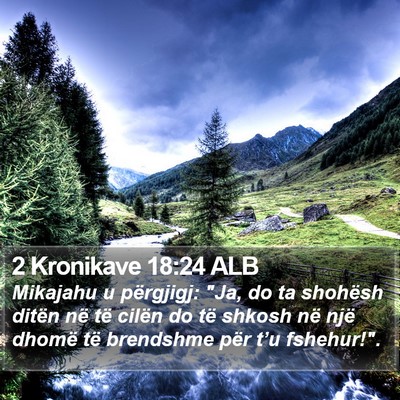 2 Kronikave 18:24 ALB Bible Verse Image