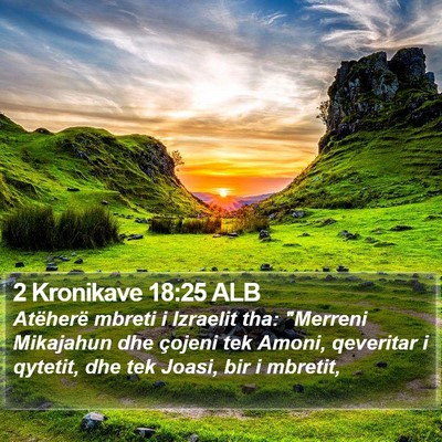 2 Kronikave 18:25 ALB Bible Verse Image