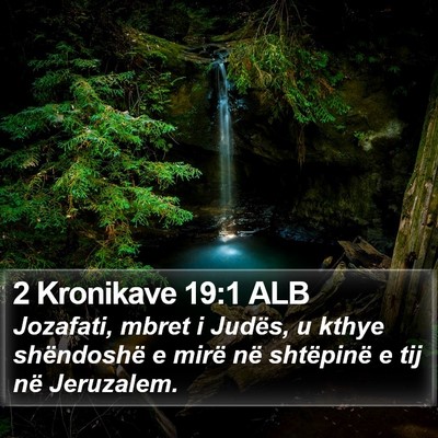 2 Kronikave 19:1 ALB Bible Verse Image