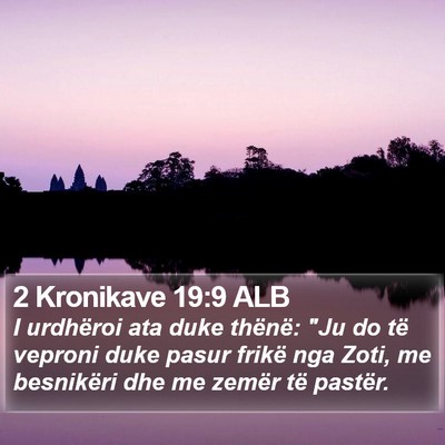 2 Kronikave 19:9 ALB Bible Verse Image