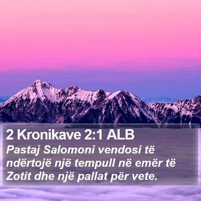 2 Kronikave 2:1 ALB Bible Verse Image