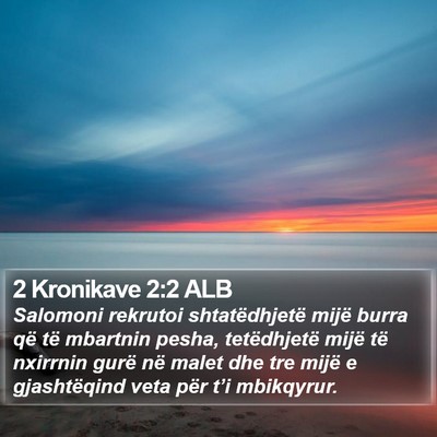 2 Kronikave 2:2 ALB Bible Verse Image