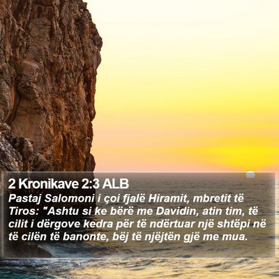 2 Kronikave 2:3 ALB Bible Verse Image