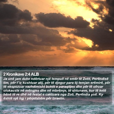 2 Kronikave 2:4 ALB Bible Verse Image