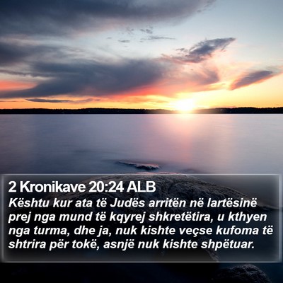 2 Kronikave 20:24 ALB Bible Verse Image
