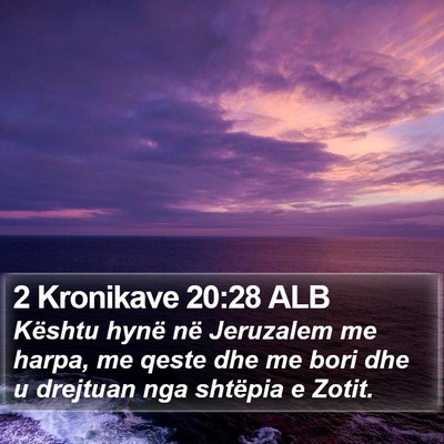 2 Kronikave 20:28 ALB Bible Verse Image