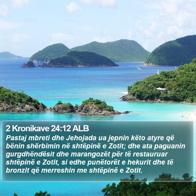 2 Kronikave 24:12 ALB Bible Verse Image