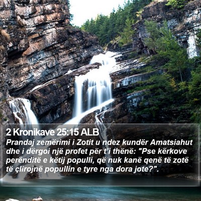 2 Kronikave 25:15 ALB Bible Verse Image