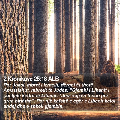 2 Kronikave 25:18 ALB Bible Verse Image