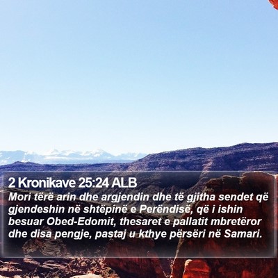 2 Kronikave 25:24 ALB Bible Verse Image