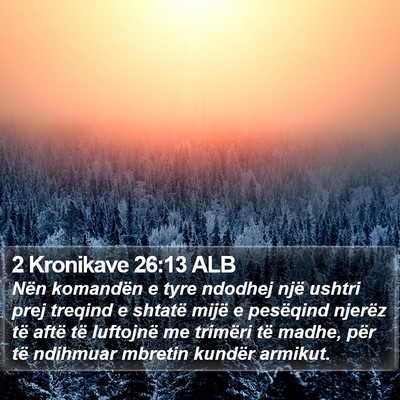2 Kronikave 26:13 ALB Bible Verse Image