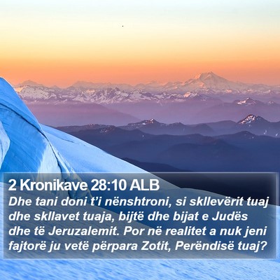 2 Kronikave 28:10 ALB Bible Verse Image
