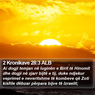 2 Kronikave 28:3 ALB Bible Verse Image