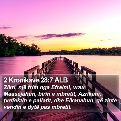 2 Kronikave 28:7 ALB Bible Verse Image